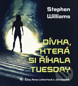 Dívka, která si říkala Tuesday - Stephen Williams - audiokniha z kategorie Detektivky, thrillery a horory