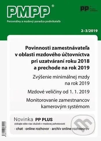 PMPP 2-3/2019 (Povinnosti zamestnávateľa v oblasti mzdového účtovníctva pri uzatváraní roku 2018 a prechode na rok 2019)