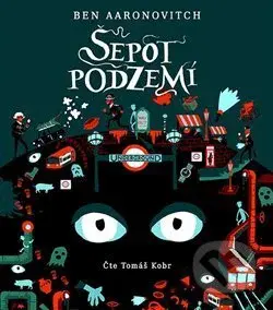 Šepot podzemí - Ben Aaronovitch - audiokniha z kategorie Fantasy