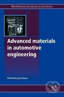 Advanced Materials in Automotive Engineering - Jason Rowe - kniha z kategorie Přírodní vědy a technika