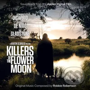 Robbie Robertson: Killers of the Flower Moon (Soundtrack)