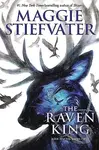 The Raven King - Maggie Stiefvater - kniha z kategorie Beletrie pro děti
