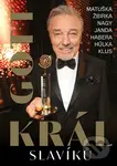 Gott Král Slavíků (s plakátem) - Petr Čermák - kniha z kategorie Životopisy