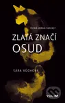 Zlatá značí osud - Sára Vůchová - kniha z kategorie Fantasy