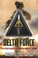 Delta Force (Elitní protiteroristická jednotka americké armády) - kniha z kategorie Beletrie
