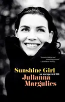 Sunshine Girl - Julianna Margulies