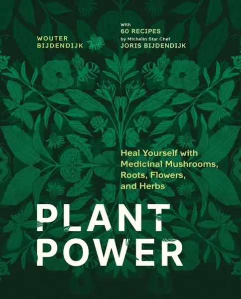 Plant Power - Wouter Bijdendijk