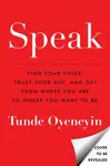 SPEAK - Tunde Oyeneyin
