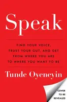 SPEAK - Tunde Oyeneyin