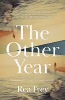 The Other Year - Rea Frey