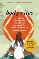 body rites - shena j young