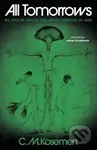 All Tomorrows - C.M. Kosemen - kniha z kategorie Sci-fi