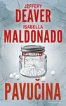 Pavučina - Jeffery Deaver, Isabella Maldonado