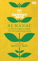 The Gardenersâ€™ World Almanac - Gardeners' World Magazine