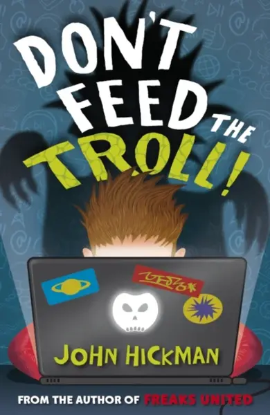 Donâ€™t Feed the Troll - John Hickman
