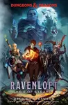 Dungeons & Dragons: Ravenloft: Heir of Strahd - Delilah S. Dawson