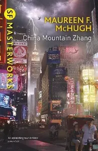 China Mountain Zhang - Maureen F. McHughová