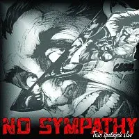 No Sympathy – Tisíc Špatných Slov