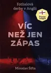 Víc než jen zápas (poškozená) - Miroslav Šifta
