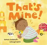 That's Mine! - Sumana Seeboruth