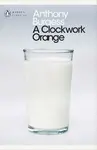 A Modern Classics a Clockwork Orange - Anthony Burgess