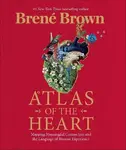 Atlas of the Heart - BrenÃ© Brown