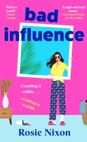 Bad Influence - Nixon Rosie