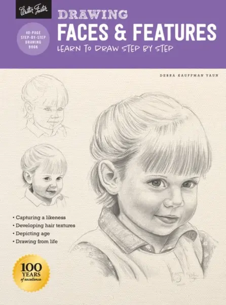 Drawing: Faces & Features - Debra Kauffman Yaun
