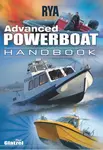 RYA Advanced Powerboat Handbook - Paul Glatzel