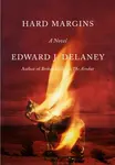 Hard Margins - Edward J. Delaney