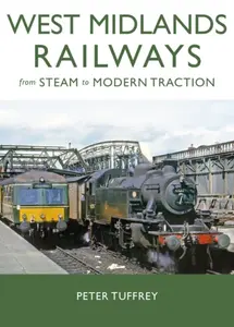 West Midlands Railways - Peter Tuffrey