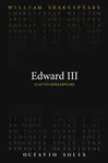 Edward III - William Shakespeare, Octavio Solis