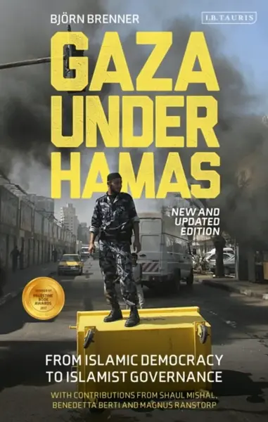 Gaza Under Hamas - Bjorn Brenner
