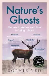 Natureâ€™s Ghosts - Sophie Yeo