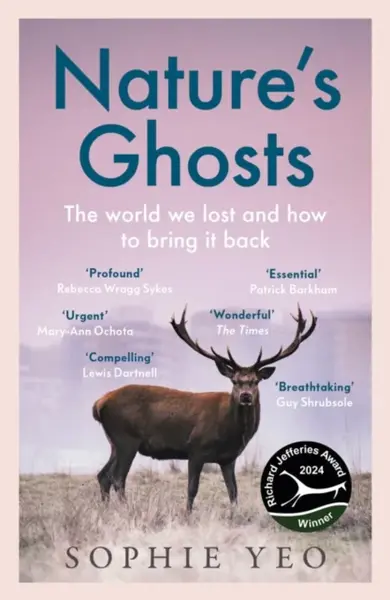 Natureâ€™s Ghosts - Sophie Yeo