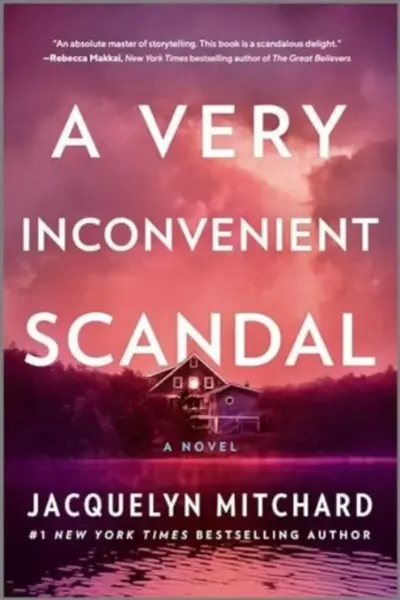 A Very Inconvenient Scandal - MITCHARD JACQUELYN