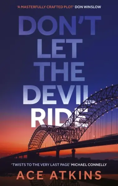 Don't Let the Devil Ride - Atkins Ace