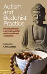 Autism and Buddhist Practice