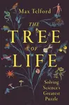 The Tree of Life - Max Telford