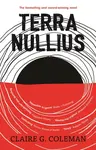 Terra Nullius - Claire G. Coleman