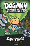 Dogman 2: Utržený ze řetězu (poškozené) - Dav Pilkey