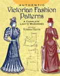 Victorian Fashions - Michael Harris, Kristina Harris
