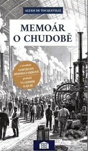 Memoár o chudobě - de Tocqueville Alexis