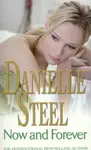 Now And Forever - Danielle Steel