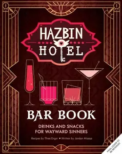 The Hazbin Hotel Bar Book