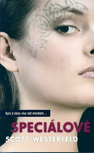 Speciálové - Scott Westerfeld