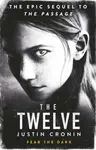 The Twelve - Justin Cronin
