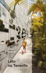 Léto na Tenerife (Defekt) - Adam Gebrian