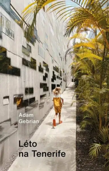 Léto na Tenerife (Defekt) - Adam Gebrian