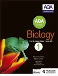 AQA A Level Biology Student Book 1 - Mark Smith, Pauline Lowrie